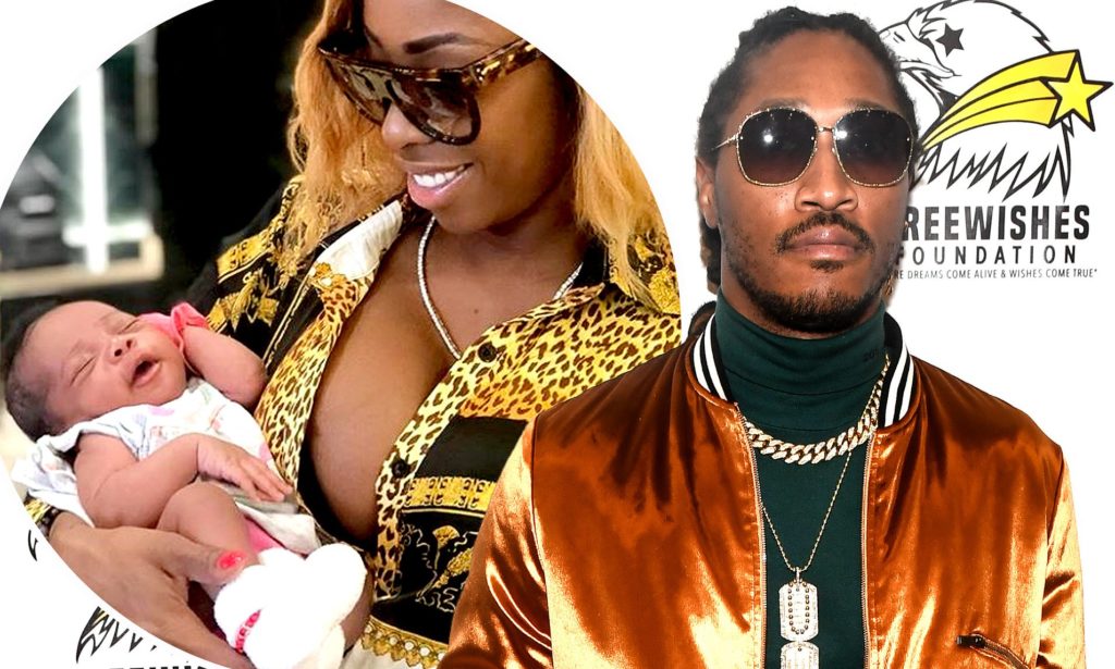 WELL PERHAPS YOU SHOULD’VE JUST WORN A CONDOM: Future Reportedly Claims His Alleged Baby Mama Is Obsessed & Has Mental Health Issues