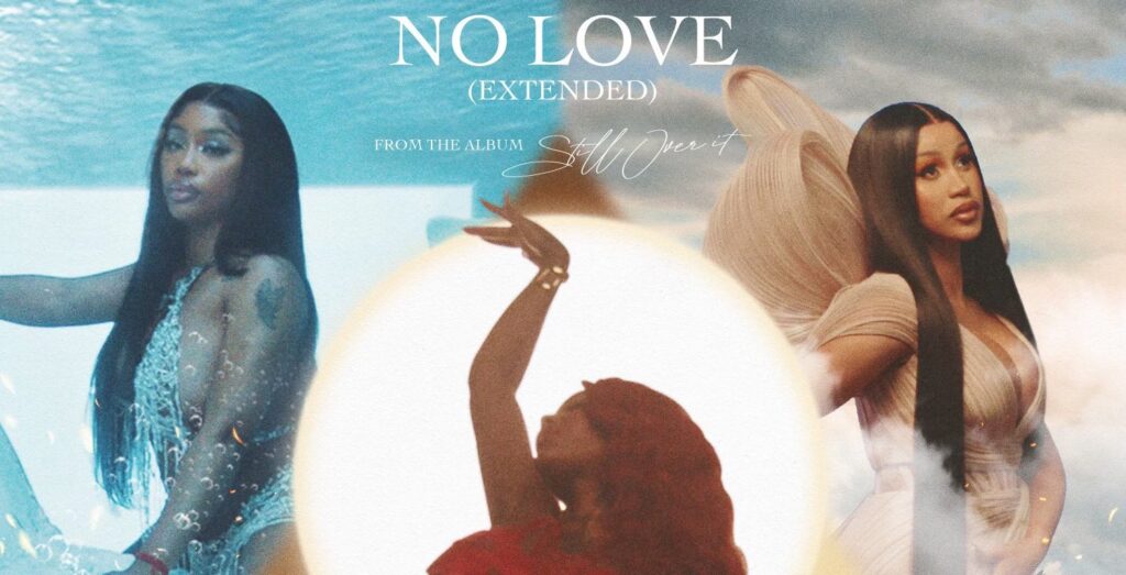EARTH, WIND, FIRE… & BAD B*TCHES: Summer Walker & SZA Link Up with Cardi B to Turn Up the Heat for the Upcoming ‘No Love’ (Extended Mix)